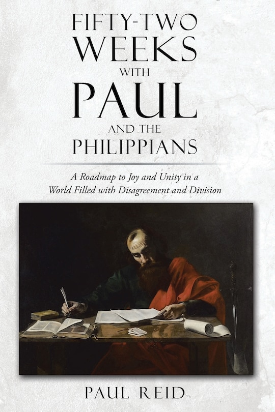 Front cover_Fifty-two Weeks with Paul and the Philippians