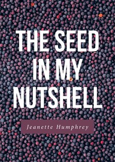 Couverture_The Seed in My Nutshell