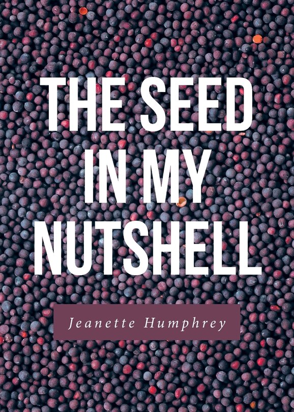 Couverture_The Seed in My Nutshell