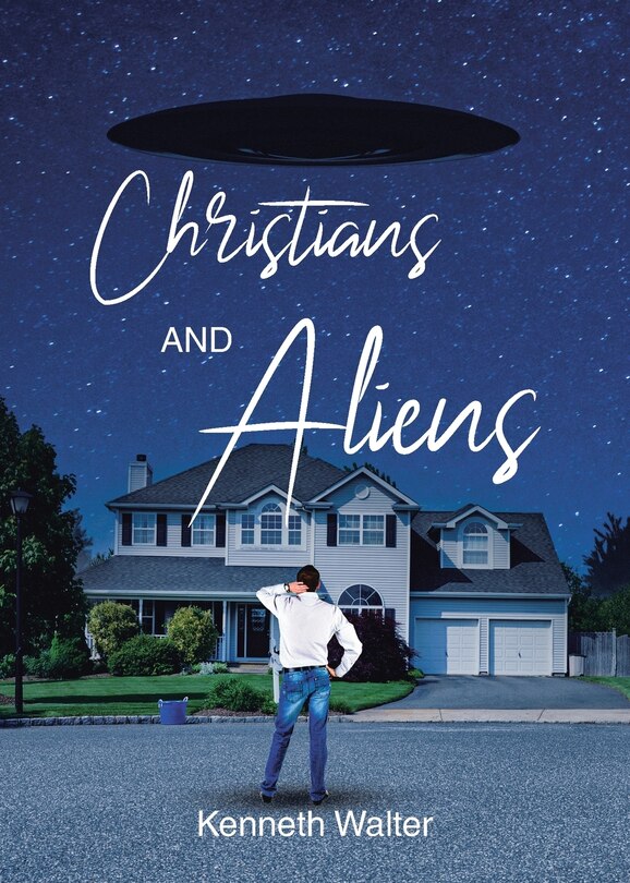 Front cover_Christians And Aliens