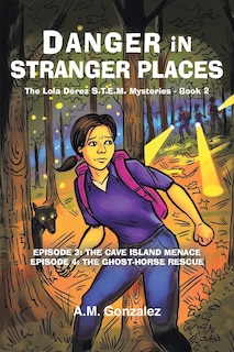 Front cover_The Lola Dérez S.T.E.M. Mysteries