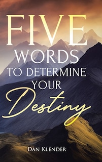 Couverture_Five Words to Determine Your Destiny