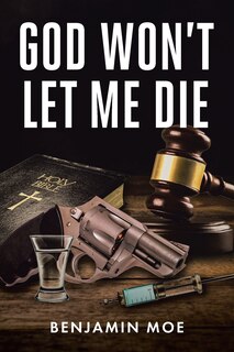 Front cover_God Won't Let Me Die