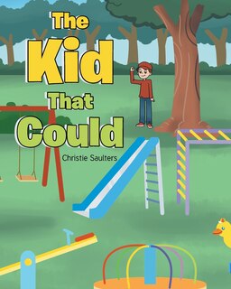 Front cover_The Kid That Could