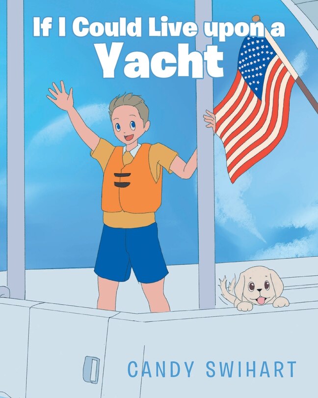 Front cover_If I Could Live upon a Yacht