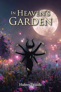 Front cover_In Heaven's Garden