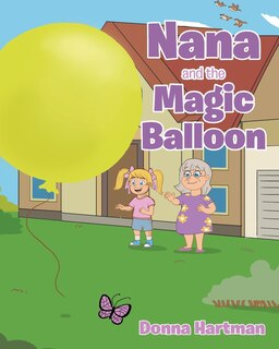 Front cover_Nana and the Magic Balloon