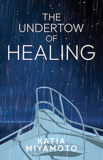 Couverture_The Undertow of Healing