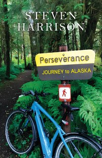Couverture_Perseverance, Journey to Alaska