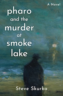 Front cover_Pharo and the Murder at Smoke Lake