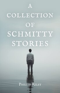 Couverture_A Collection of Schmitty Stories