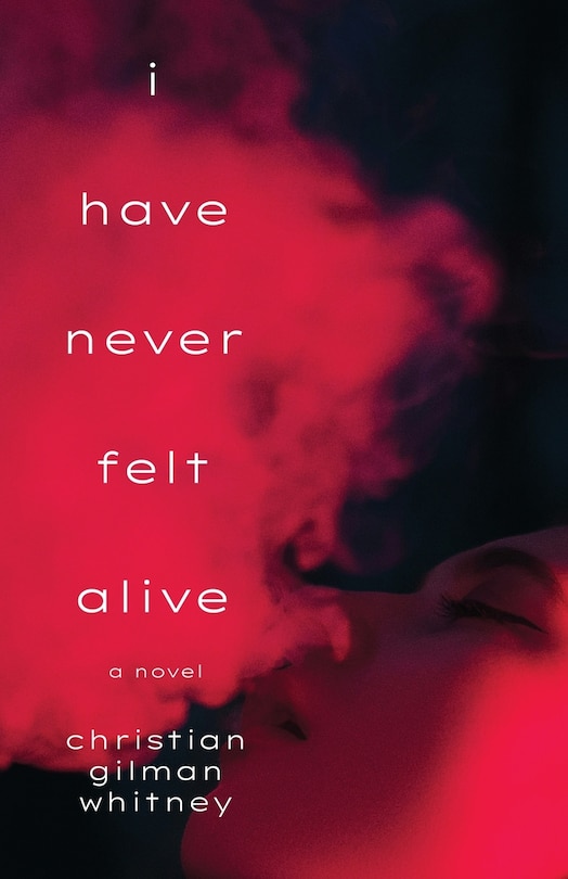 Front cover_I Have Never Felt Alive