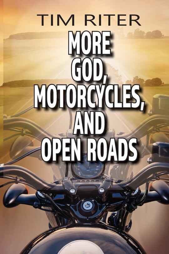 Front cover_More God, Motorcycles, and Open Roads