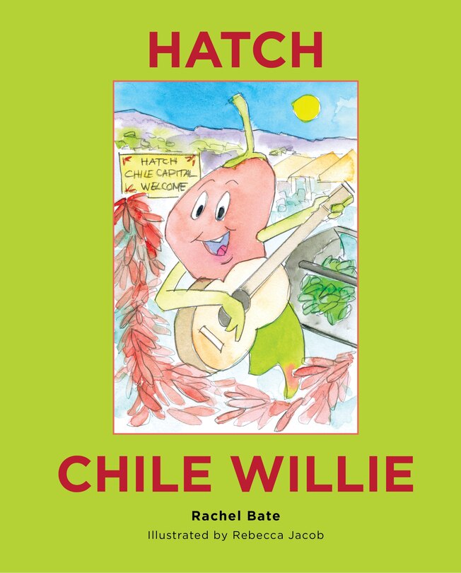 Couverture_Hatch Chile Willie