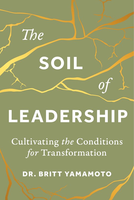 Couverture_The Soil of Leadership: Cultivating the Conditions for Transformation