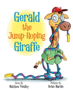 Couverture_Gerald the Jump-Roping Giraffe