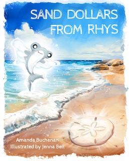 Front cover_Sand Dollars from Rhys