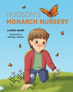 Front cover_Hudson's Monarch Nursery
