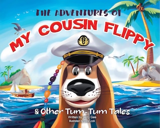 Front cover_The Adventures of My Cousin Flippy & Other Tum-Tum Tales