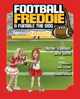 Couverture_Football Freddie and Fumble the Dog: Gameday in Kansas City