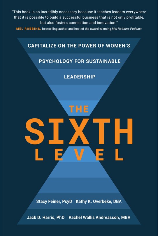 Couverture_The Sixth Level: Capitalize on the Power of Women's Psychology for Sustainable Leadership
