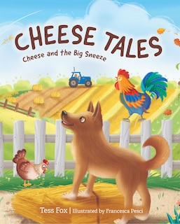 Couverture_Cheese Tales: Cheese and the Big Sneeze