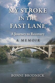 Front cover_My Stroke in the Fast Lane