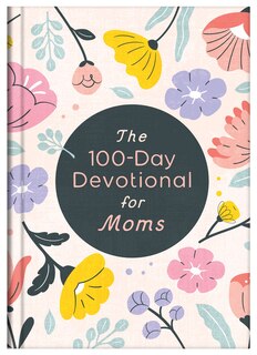 Front cover_The 100-Day Devotional for Moms