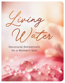 Front cover_Living Water: Devotional Refreshment for a Woman's Soul