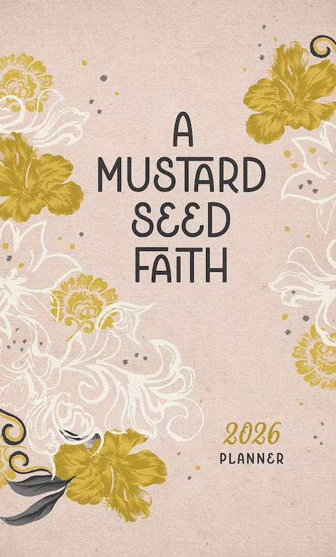 Front cover_2026 Planner A Mustard Seed Faith