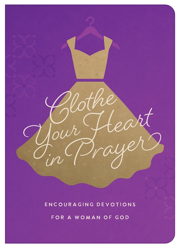 Front cover_Clothe Your Heart in Prayer