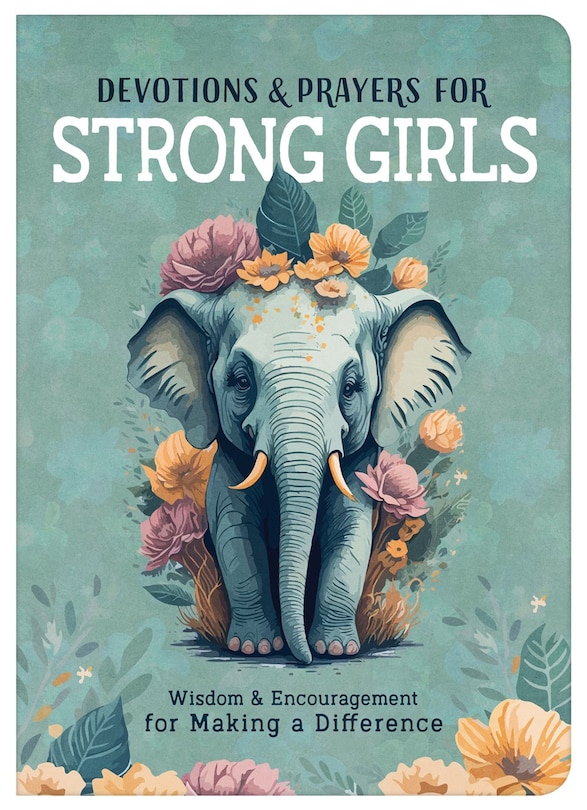 Couverture_Devotions and Prayers for Strong Girls