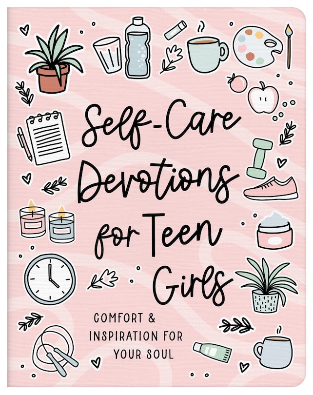 Front cover_Self-Care Devotions for Teen Girls