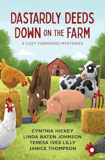 Couverture_Dastardly Deeds Down on the Farm