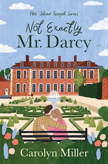 Couverture_Not Exactly Mr. Darcy