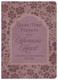 Couverture_Quiet-Time Prayers for a Woman's Heart