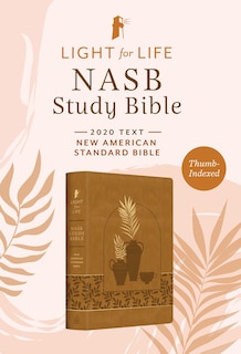 Front cover_The Light for Life NASB Study Bible--Women's Edition [Thumb-Indexed]