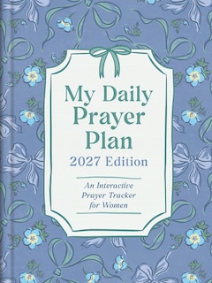 Front cover_My Daily Prayer Plan: 2027 Edition