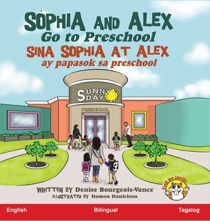 Couverture_Sophia and Alex Go to Preschool