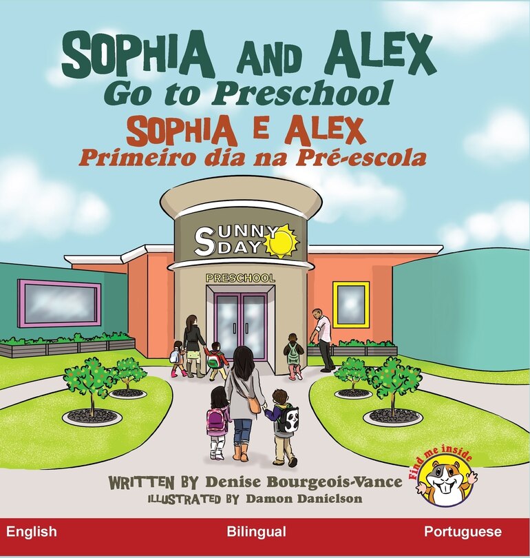 Front cover_Sophia and Alex Go to Preschool