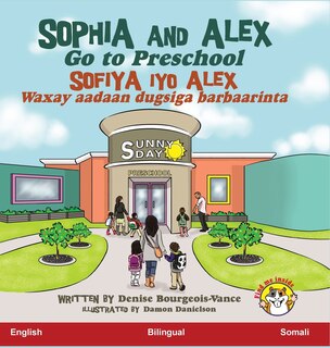 Couverture_Sophia and Alex Go to Preschool