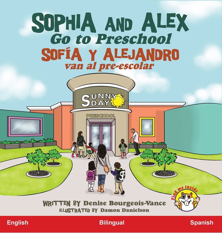 Couverture_Sophia and Alex Go to Preschool