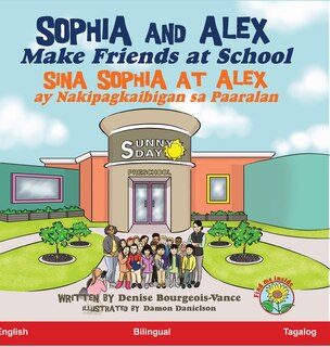 Front cover_Sophia and Alex Make Friends at School