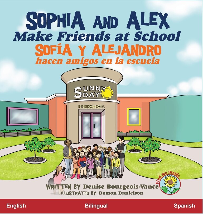 Front cover_Sophia and Alex Make Friends at School