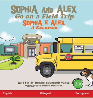 Front cover_Sophia and Alex Go on a Field Trip