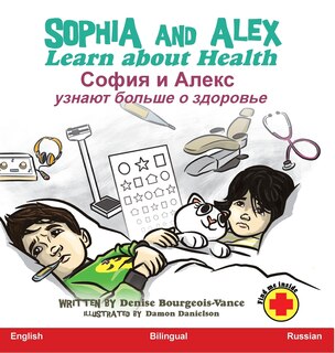 Front cover_Sophia and Alex Learn about Health