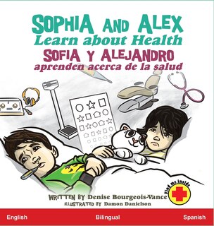 Front cover_Sophia and Alex Learn about Health