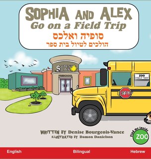 Couverture_Sophia and Alex Go on a Field Trip