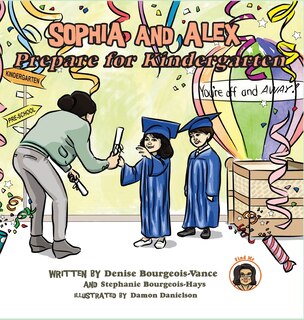 Front cover_Sophia and Alex Prepare for Kindergarten