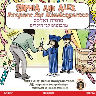 Front cover_Sophia and Alex Prepare for Kindergarten